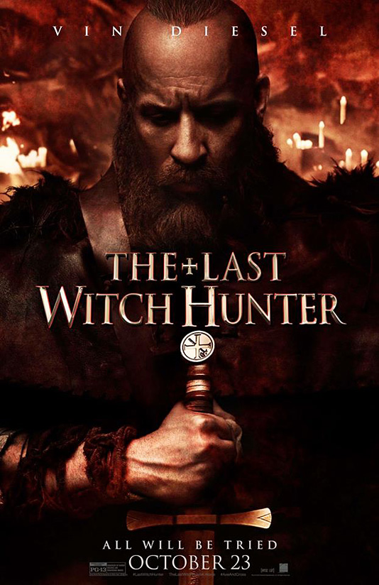 „The Last Witch Hunter” - плакат Вин Дизел