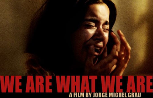 „Somos lo que hay” (We Are What We Are)
