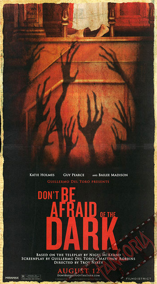 „Don’t Be Afraid of the Dark”