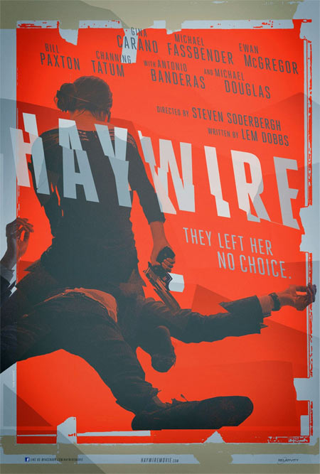 "Haywire"- плакат