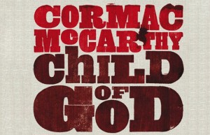 Джеймс Франко ще екранизира „Child of God” на Кормак МакКарти