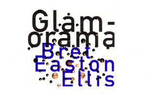 Glamorama – новата рожба на Брет Истън Елис и Роджър Ейвъри