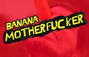 WTF трейлър: „Banana Motherfucker” е отново тук