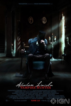 Първи постери от „Abraham Lincoln: Vampire Hunter”
