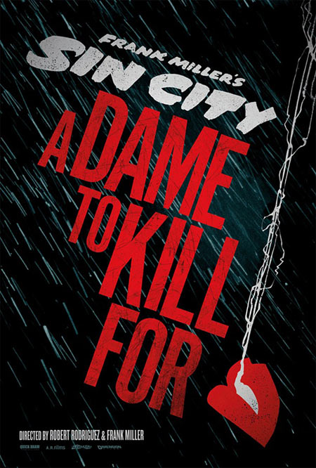 Sin City: A Dame To Kill For - плакат