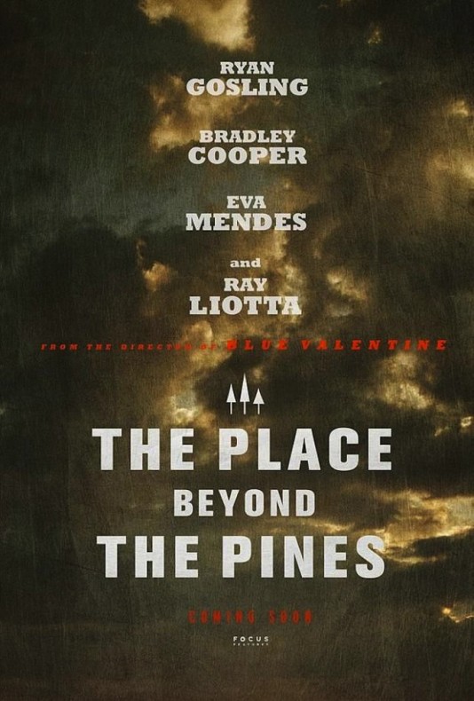 The Place Beyond The Pines - плакат