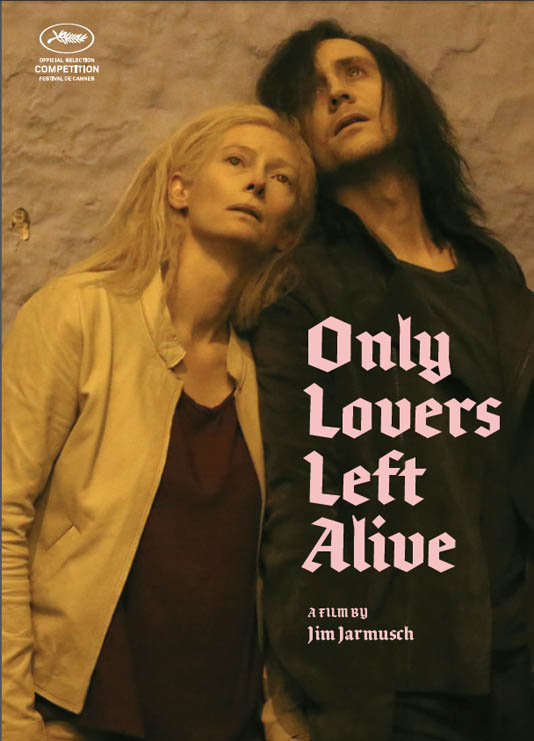 Only Lovers Left Alive - плакат