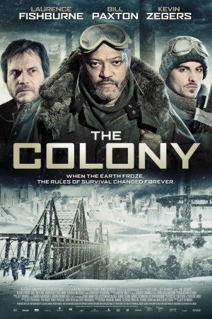 Нов  трейлър на „Colony” с Фишбърн и Пакстън