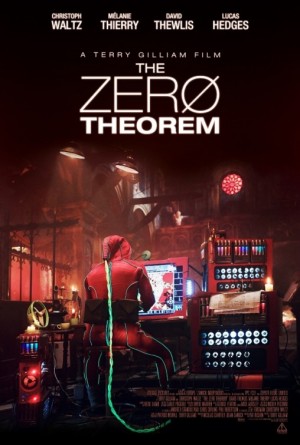 Официален постер на „The Zero Theorem” и обръщение на Тери Гилиъм