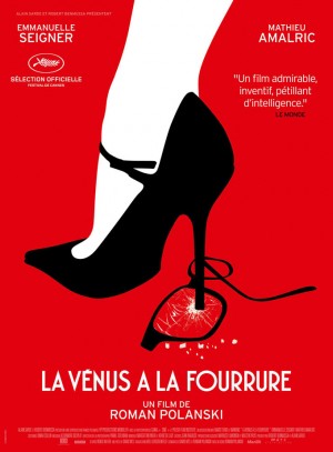 Френски трейлър и плакат на „Venus In Fur” на Полански