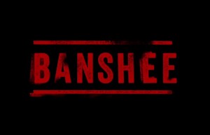 Трейлър и плакати на втори сезон на „Banshee”