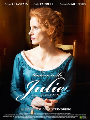 Постер и нови снимки от „Miss Julie” на Лив Улман с Частейн и Фарел