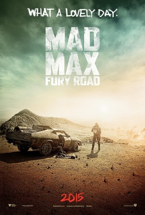 Първи постер на „Mad Max: Fury Road”