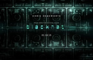 Нов трейлър и плакат на „Blackhat” на Майкъл Ман