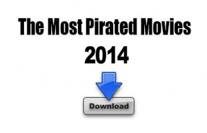 Най-сваляните филми в интернет за 2014