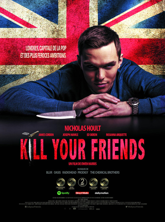 „Kill Your Friends”
