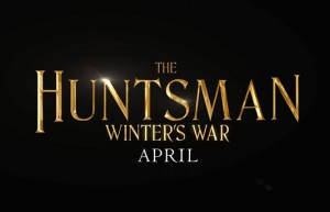 Character постери на „The Huntsman: Winter’s War”