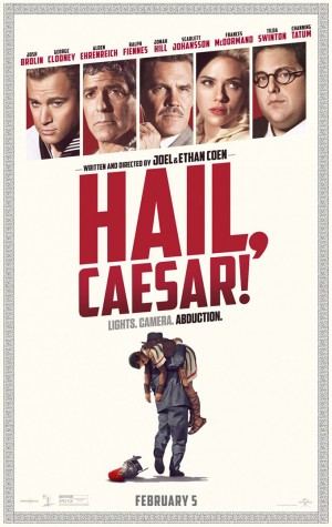 Нов отличен трейлър и плакат на „Hail, Caesar!” на братя Коен