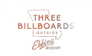 Три билборда извън града / Three Billboards Outside Ebbing, Missouri